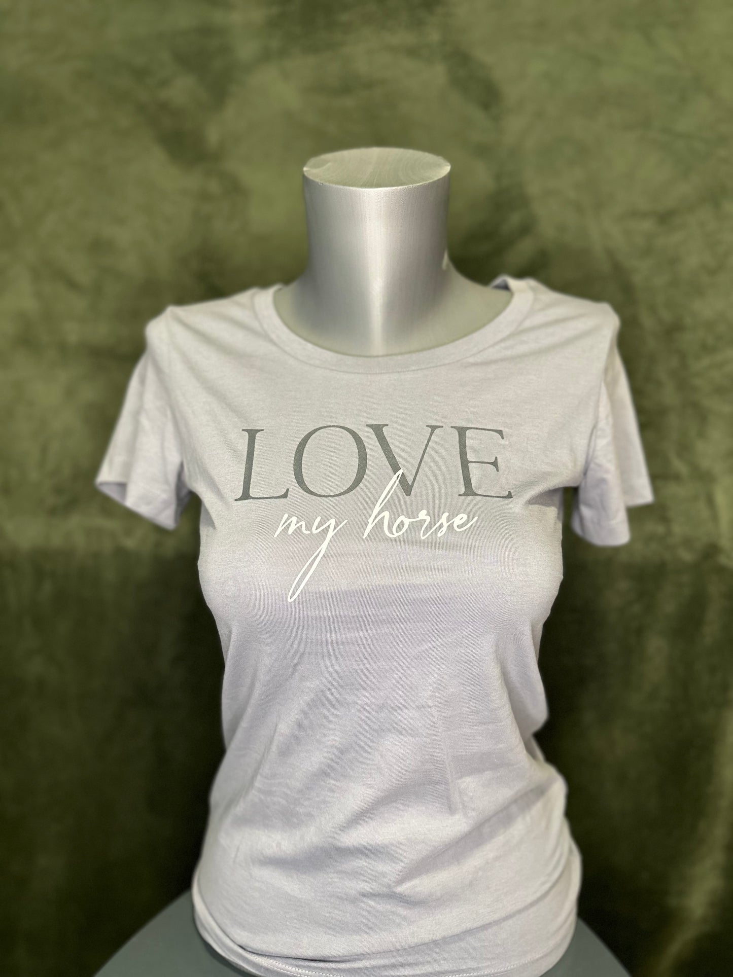 Damen Shirt "Love my horse"