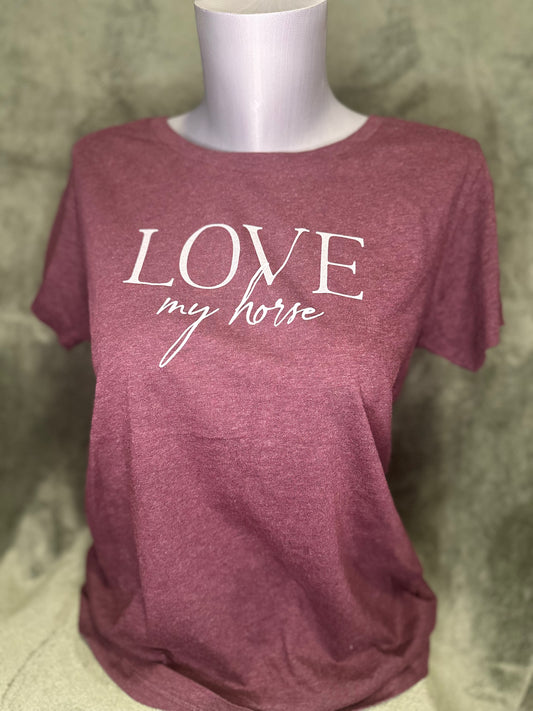Damen Shirt "Love my horse"