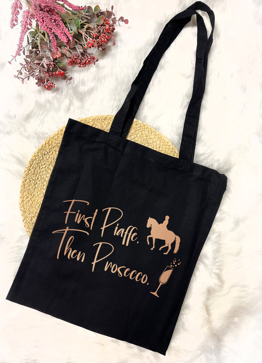 Baumwolltasche "First Piaffe. Then Prosecco."