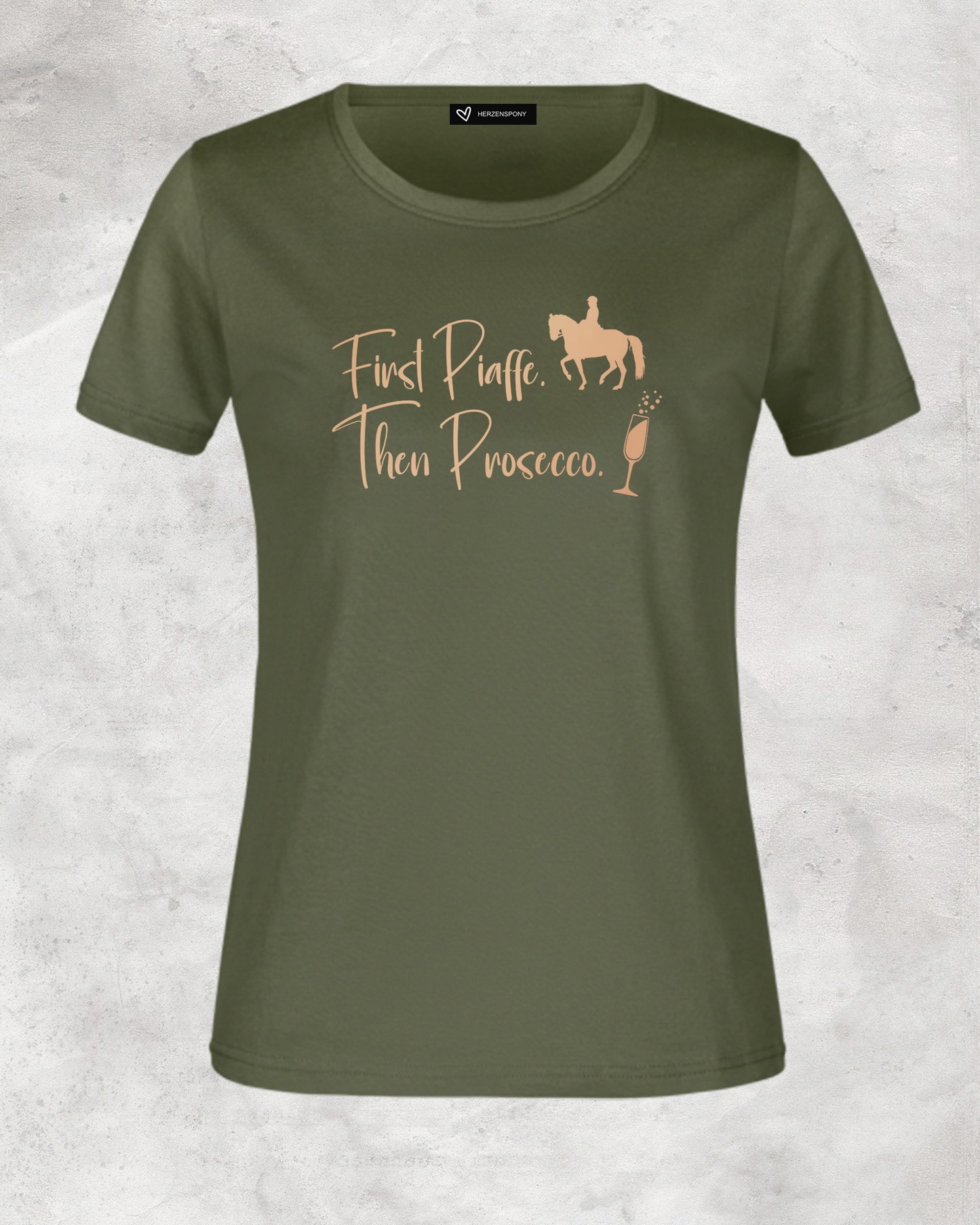 Damen-Shirt "First Piaffe. Then Prosecco."